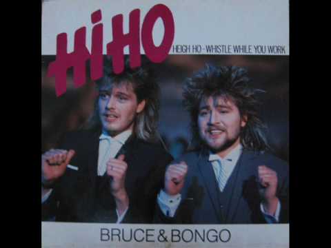 Bruce & Bongo - Hi Ho Heigh Ho Whistle While You Work (1986)