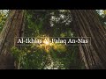 Al Ikhlas Al Falaq An Nas 30 Min