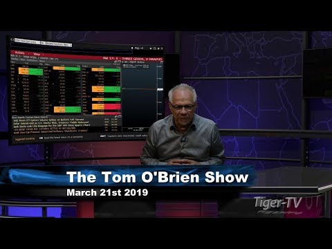 March 21st, Tom O'Brien Show on TFNN - 2019