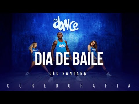 Dia de Baile - Léo Santana | FitDance TV (Coreografia) Dance Video