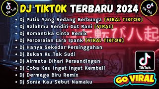 Download lagu DJ TIKTOK TERBARU 2024 SLOW FULL BASS || DJ PUTIK YANG SEDANG BERBUNGA | DJ SALAHMU SENDIRI CUT RANI mp3 Download lagu DJ TIKTOK TERBARU 2024 SLOW FULL BASS || DJ PUTIK YANG SEDANG BERBUNGA | DJ SALAHMU SENDIRI CUT RANI mp3