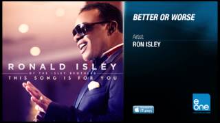 Ronald Isley &quot;Better Or Worse&quot;