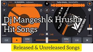 Dj Mangesh & Hrushi Hit Songs Mix On Cross dj