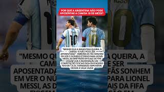 Regras da FIFA: O motivo pelo qual a camisa 10 da Argentina continuará em uso