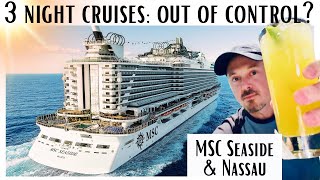 MSC 3 Night Cruise to Nassau. Booze Cruise or unfair reputation? 