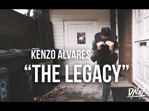 Kenzo Alvares "THE LEGACY" | DNZL.