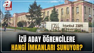 İstanbul Sabahattin Zaim Üniversitesi'ni Tercih Edecek Bir Öğrenciyi N