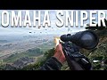I defended Omaha Beach with a Sniper Rifle...