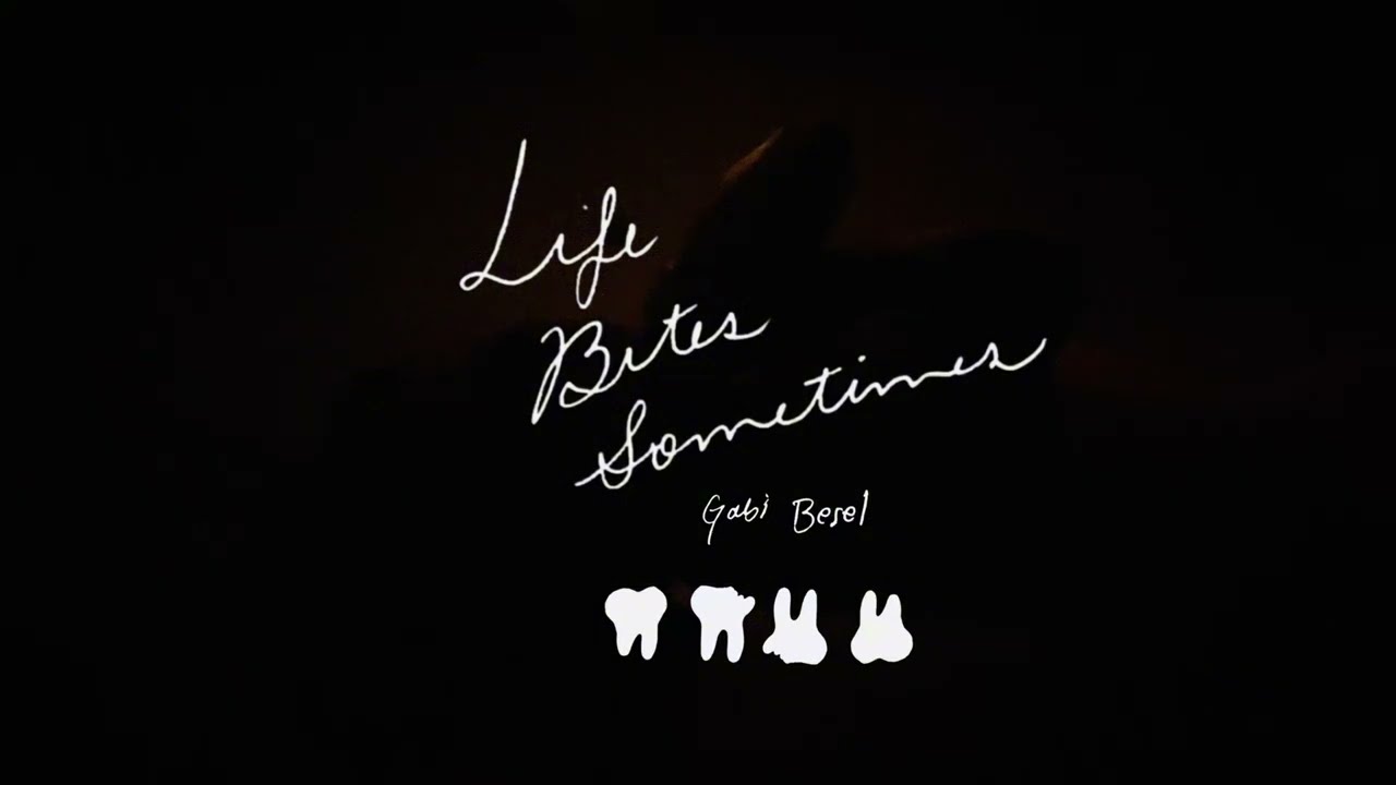 Gabi Besel - life bites sometimes