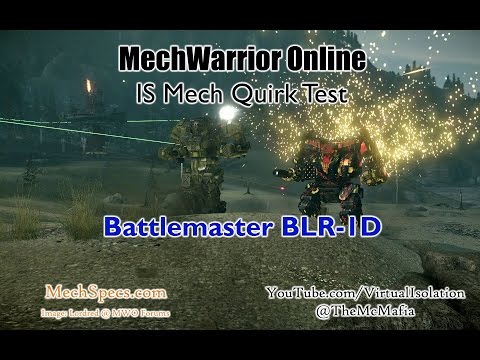 MWO Mech Quirk Test: Battlemaster BLR-1D