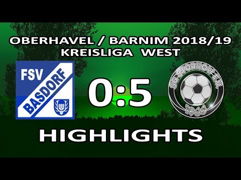 FSV BASDORF - SG STORKOW 0:5 - Highlighhts [KL West 2018/19 - 26.Spieltag]
