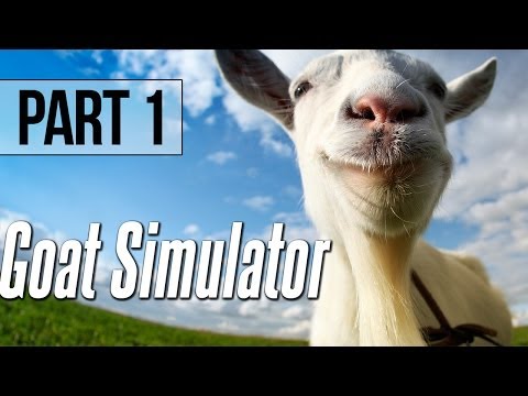 Goat Simulator Walkthrough - Part 1 Beginning - PC Gameplay 1080p - YouTube