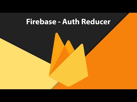 Firebase Auth Reducer