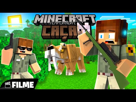 A GRANDE CAÇADA! - Minecraft Temporada de Caça O FILME