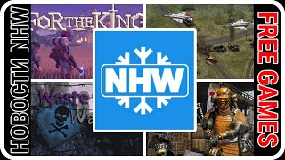НОВОСТИ NHW 24/04/2020: БЕСПЛАТНО В EGS и INDIEGALA, FOR THE KING, CUBAN MISSILE CRISIS и другие