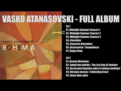 VASKO ATANASOVSKI - BOHEMIA (FULL ALBUM)
