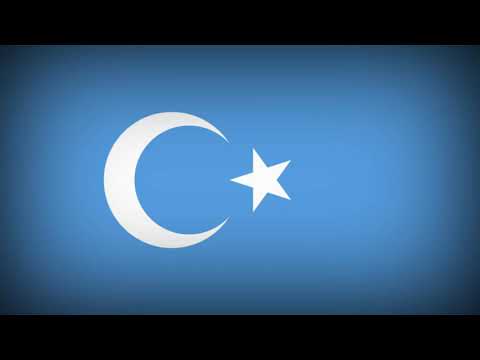 "Qurtuluş marşi" National Anthem of East Turkestan | เพลงชาติเตอร์กิชสถานตะวันออก