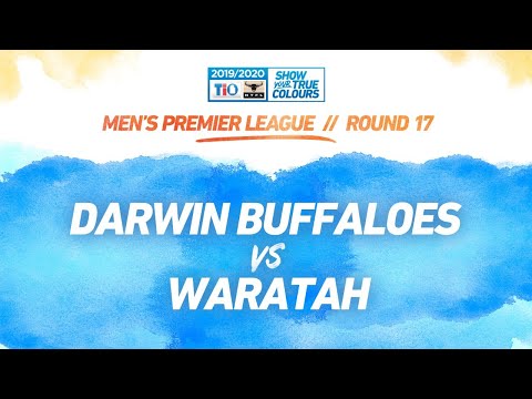 Darwin Buffaloes vs Waratah: Round 17 - Men's Premier League: 2019-20 TIO NTFL