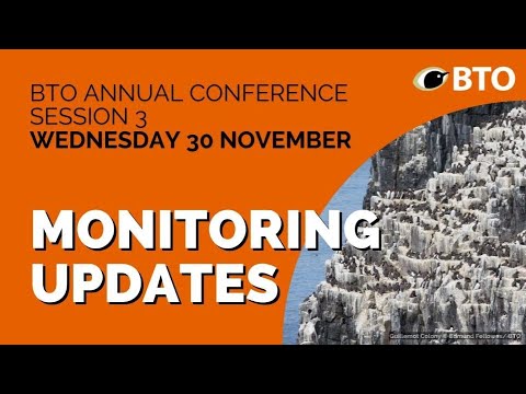 BTO Conference 2022 Session 3: Monitoring updates