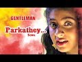 Parkathey Video Song Gentleman Tamil Movie Songs Arjun Subhashri Madhoo AR Rahman