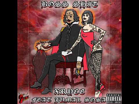 Boss Shit (Ft. Jumal Sosa)