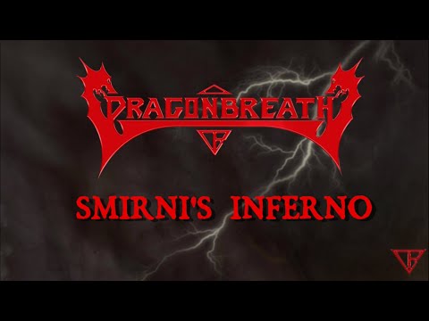 Dragonbreath - Smirni's Inferno (OFFICIAL HD LYRIC VIDEO)