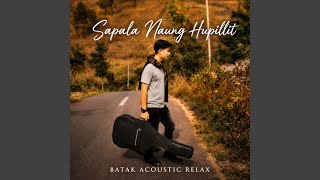 Download lagu Sapala Naung Hupillit mp3