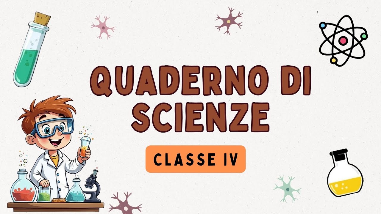 SCIENZE - CLASSE QUARTA: #quaderno per l'intero anno scolastico #scuolaprimaria