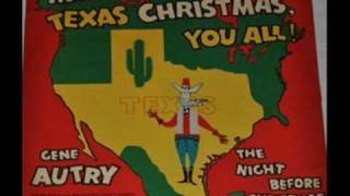 Gene Autry   &quot; Merry Texas Christmas You All &quot;