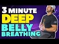 3 Minute Deep Belly Breathing Exercise To INSTANTLY Feel Better!
