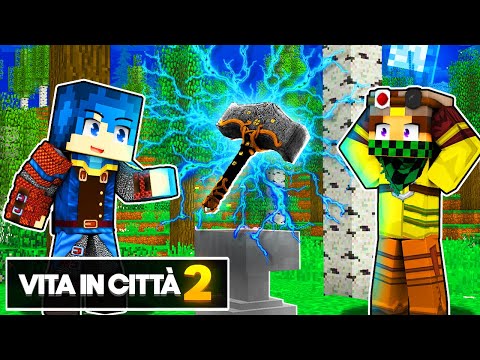 HO POTENZIATO AL MASSIMO IL MIO MARTELLO! - Vita in Città 2 - Minecraft