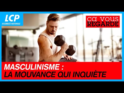 Masculinisme : la mouvance qui inquiète | Ça vous regarde - 03/07/25