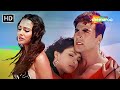 रब्बा इश्क ना होवे Rabba Ishq Na Hove Andaaz 2003 Akshay Kumar Lara Du