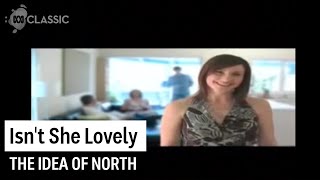 Isn't She Lovely music clip - The Idea of North