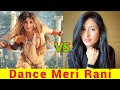 Dance Meri Rani Nora Fatehi Vs Dhanshree Verma Guru Randhawa Naachmerirani