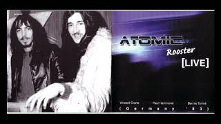 Atomic Rooster -  Live in Germany 1983