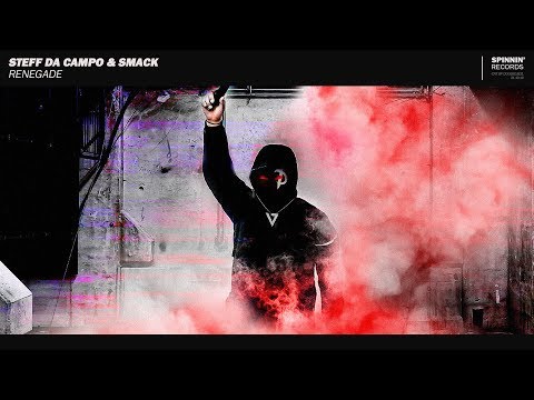 Steff Da Campo & SMACK - Renegade (Extended Mix)