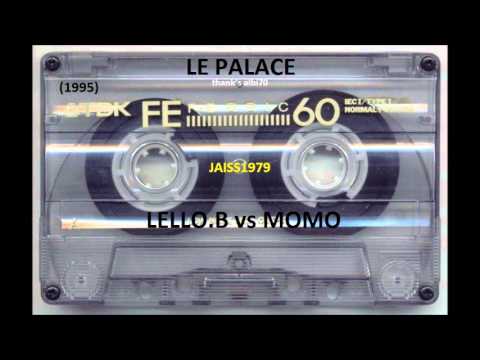 LE PALACE (23 -12 -1995) LELLO. B vs MOMO