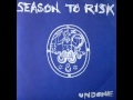 Season To Risk - undone