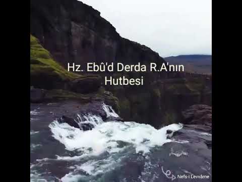 Ebu Derda (r.a) hutbesi -Muhammed Emin Yıldırım
