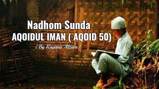 Download lagu AQOIDUL IMAN - Nadhom Sunda ( Aqoid 50) mp3 Download lagu AQOIDUL IMAN - Nadhom Sunda ( Aqoid 50) mp3