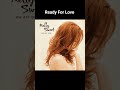 Ready For Love -Kelly Sweet