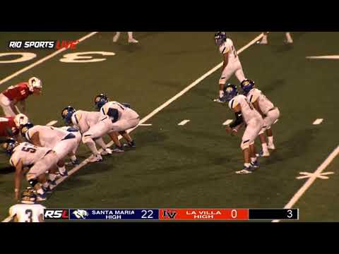 Friday Night Football Santa Maria VS La Villa Game Highlights