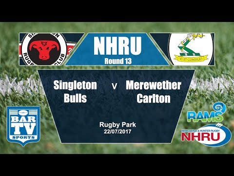 2017 NHRU Round 13 Premier 1 - Singleton v Merewether Carlton