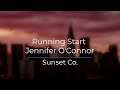 Running Start Jennifer O'Connor [Legendado/Tradução]