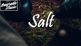Salt Music Video