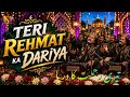Teri Rehmat Ka Dariya Heart Touching Sufi Qawwali 2026 Soulful Kalam