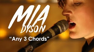 Mia Dyson - Any 3 Chords | Seattle Secret Shows
