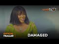 Damaged  Yoruba Movie 2024 | Official Trailer | Showing Next On ApataTV+