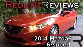 Redline Review: 2014 Mazda6 6-speed